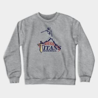 Titans baseball Crewneck Sweatshirt